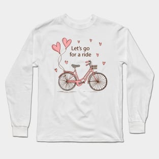 Let's Go For A Ride-Lover Long Sleeve T-Shirt